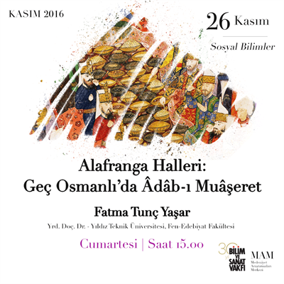 Alafranga Halleri: Geç Osmanlı'da Adab-ı Muaşeret