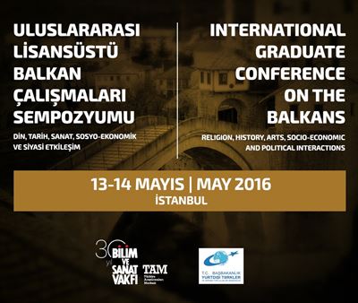 Uluslararası Lisansüstü Balkan Çalışmaları Sempozyumu