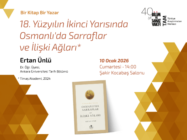 18. Yüzyılın İkinci Yarısında Osmanlı'da Sarraflar ve İlişki Ağları