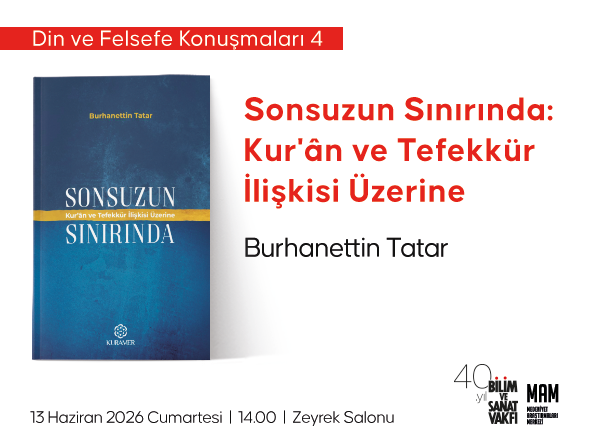 Sonsuzun Sınırında: Kur'ân ve Tefekkür İlişkisi Üzerine