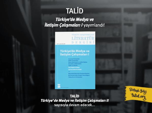 TALİD Türkiye'de Medya ve İletişim Çalışmaları I Yayınlandı!