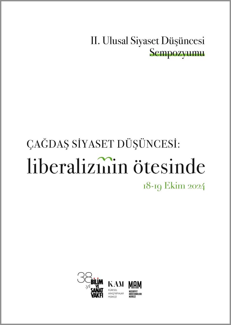 Çağdaş Siyaset Düşüncesi: Liberalizmin Ötesinde Sempozyumu Kitapçığı 