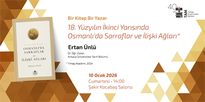 18. Yüzyılın İkinci Yarısında Osmanlı'da Sarraflar ve İlişki Ağları