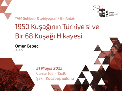 1950 Kuşağının Türkiye’si ve Bir 68 Kuşağı Hikayesi