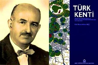 Bir Kenti Planlamak:  Kemal Ahmet Arû’da Kent Düşüncesi