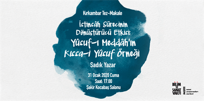 Transformative Impact of the Process of “İstinsâh”: The Instance of Qıssa-i Yûsuf of Yûsuf-ı Meddâh 