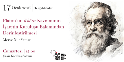 Platon’un Khôra Kavramının İşaretin Kuruluşu Bakımından Derinleştirilmesi